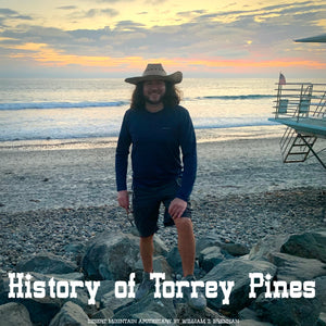 History of Torrey Pines – La Jolla, California